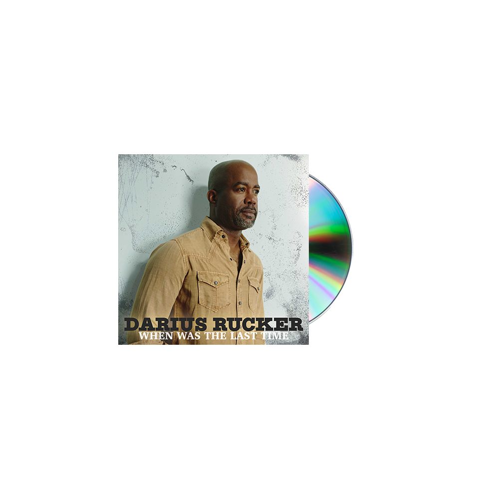 When Was The Last time CD Darius Rucker
